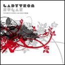 LADYTRON / レディトロン / SUGAR