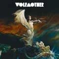 WOLFMOTHER / ウルフマザー / WOLFMOTHER