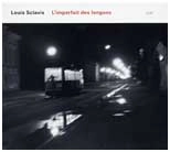 LOUIS SCLAVIS / ルイ・スクラヴィス / L'IMPARFAIT DES LANGUES