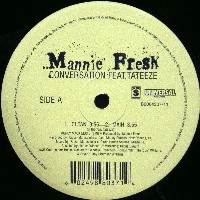 MANNIE FRESH / マニー・フレッシュ / CONVERSATION
