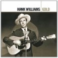 HANK WILLIAMS / ハンク・ウィリアムズ / GOLD