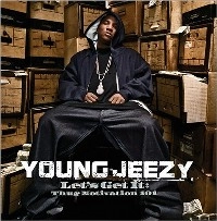JEEZY (YOUNG JEEZY) / ジーズィ (ヤング・ジーズィ) / LET'S GET IT : THUG MOTIVATION 101
