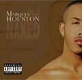 MARQUES HOUSTON / マーカス・ヒューストン / NAKED