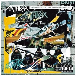 ANTHRAX / アンスラックス / ANTHOLOGY:NO HIT WONDERS 1985-1991
