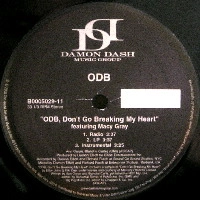 OL' DIRTY BASTARD / DON'T GO BREAKING MY HEART
