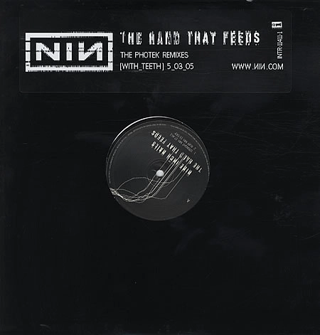 NINE INCH NAILS / ナイン・インチ・ネイルズ / HAND THAT FEEDS (PHOTEK REMIX)