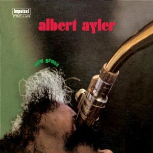 ALBERT AYLER / アルバート・アイラー / NEW GRASS