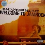DAMIAN JR. GONG MARLEY / ダミアン・ジュニア・ゴング・マーリー / WELCOME TO JAMROCK