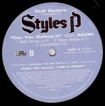 STYLES P / スタイルズ・P / CAN YOU BELIEVE IT