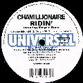 CHAMILLIONAIRE / カミリオネア / RIDIN'