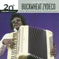 BUCKWHEAT ZYDECO / バックウィート・ザディコ / BEST OF BUCKWHEAT ZYDECO 20TH CENTURY MAST