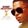 BOBBY VALENTINO (BOBBY V) / ボビー・ヴァレンチノ / SPECIAL OCCASION