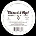 BIRDMAN & LIL WAYNE / STUNTIN'LIKE MY DADDY