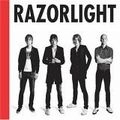 RAZORLIGHT / レイザーライト / RAZORLIGHT