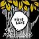 MACCABEES / マカビーズ / FIRST LOVE