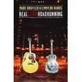 MARK KNOPFLER / マーク・ノップラー / REAL LIVE ROADRUNNING