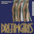OST(DREAMGIRLS) / DREAMGIRLS: ORIGINAL BROADWAY CAST ALBUM