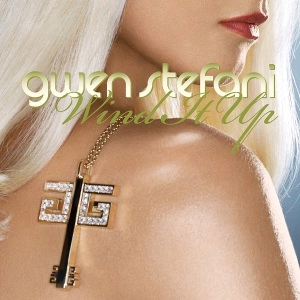 GWEN STEFANI / グウェン・ステファニー / WIND IT UP
