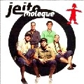 JEITO MOLEQUE / ジェイト・モレッキ / SOM DO BEM