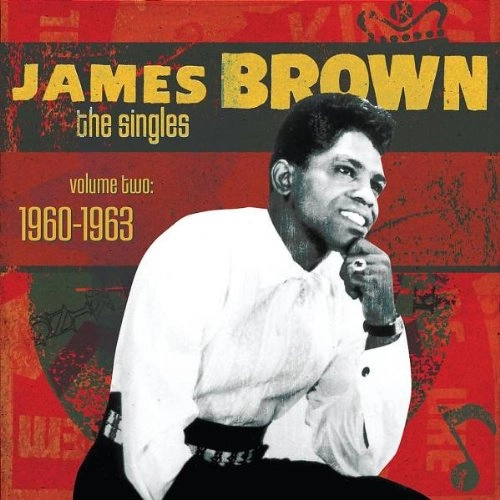 JAMES BROWN / ジェームス・ブラウン / VOL.2 SINGLES: 1960-1963