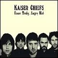 KAISER CHIEFS / カイザー・チーフス / YOUR TRULY,ANGRY MOB