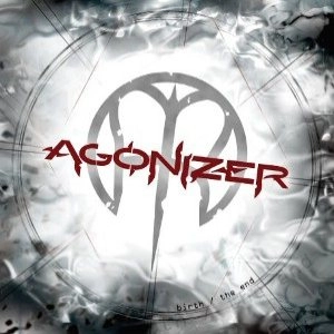 AGONIZER / BIRTH/THE END