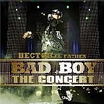 HECTOR EL FATHER / エクトル・エル・ファーザー / BAD BOY THE CONCERT