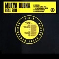 MUTYA BUENA / ムーチャ・ブエナ / REAL GIRL