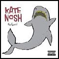 KATE NASH / ケイト・ナッシュ / MOUTHWASH