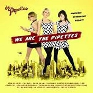 PIPETTES / ピペッツ / WE ARE PIPETTES