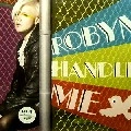 ROBYN / ロビン / HANDLE ME
