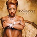 KEYSHIA COLE / キーシャ・コール / JUST LIKE YOU INTERNATIONAL DELUXE VERSION