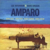 LEE RITENOUR & DAVE GRUSIN / リー・リトナー＆デイヴ・グルーシン / AMPARO