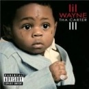 LIL' WAYNE / CARTER 3