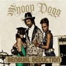 SNOOP DOGG (SNOOP DOGGY DOG) / スヌープ・ドッグ / SENSUAL SEDUCTION