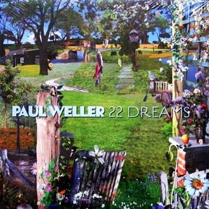 PAUL WELLER / ポール・ウェラー / 22 DREAMS