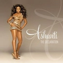 ASHANTI / アシャンティ / DECLARATION