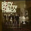 DIRTY PRETTY THINGS / ダーティ・プリティ・シングス / ROMANCE AT SHORT NOTICE
