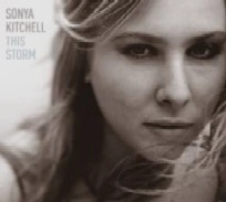 SONYA KITCHELL / ソーニャ・キッチェル / THIS STORM