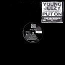 JEEZY (YOUNG JEEZY) / ジーズィ (ヤング・ジーズィ) / PUT ON