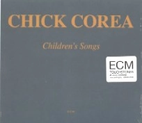 CHICK COREA / チック・コリア / CHILDREN'S SONGS