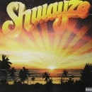 SHWAYZE / SHWAYZE