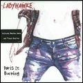 LADYHAWKE / レディホーク / PARIS IS BURNING