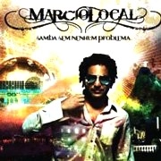 MARCIO LOCAL / SAMBA SEM NENHUM PROBLEMA