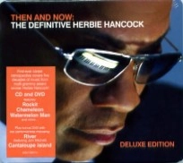 HERBIE HANCOCK / ハービー・ハンコック / THEN AND NOW:THE DEFENITIVE HERBIE HANCOCK