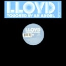 LLOYD / ロイド / TOUCHED BY AN ANGEL
