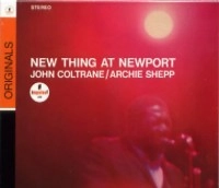 JOHN COLTRANE / ジョン・コルトレーン / NEW THING AT NEWPORT