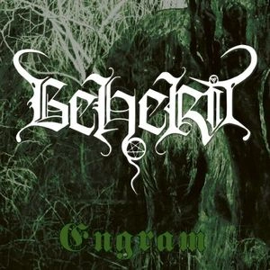 BEHERIT / ENGRAM