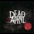 DEAD BY APRIL / デッド・バイ・エイプリル / DEAD BY APRIL
