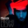 MARILYN MANSON / マリリン・マンソン / HIGH END OF LOW <DELUXE EDITION>